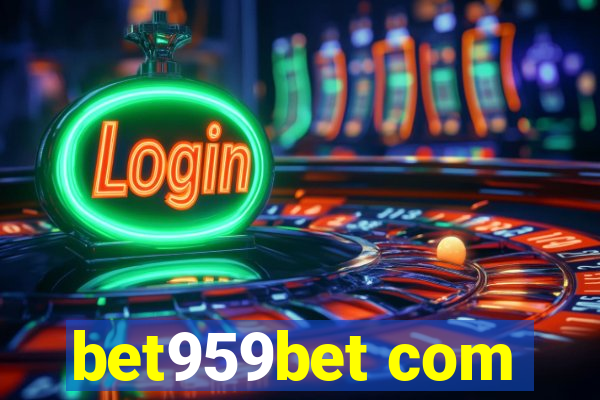 bet959bet com